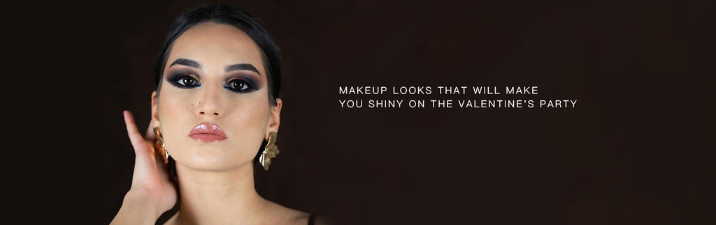 Some Makeup Looks That Will Make You Shiny on the Valentine's Party | EIGSHOW BEAUTY